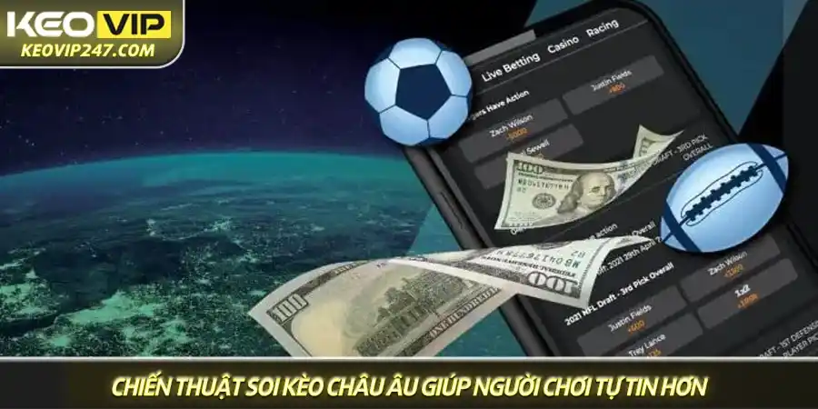 Kèo châu Âu - Bí kíp đọc kèo và soi kèo 1X2 chuẩn nhất từ Keovip 3 Chiến thuật soi kèo châu Âu giúp người chơi tự tin hơn