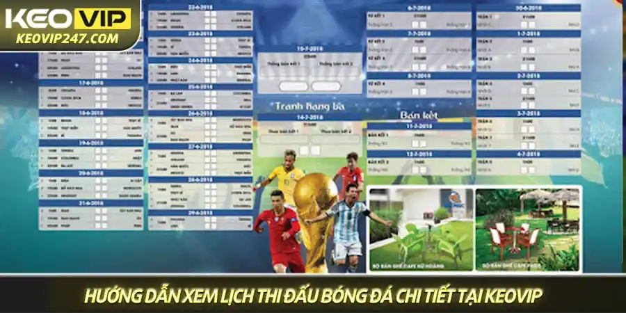 Hướng dẫn xem lịch thi đấu bóng đá chi tiết tại Keovip Hướng dẫn xem lịch thi đấu bóng đá chi tiết tại Keovip