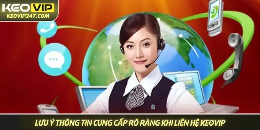 Luôn chuẩn bị thông tin rõ ràng trước khi liên hệ để được hỗ trợ nhanh nhất Luôn chuẩn bị thông tin rõ ràng trước khi liên hệ để được hỗ trợ nhanh nhất