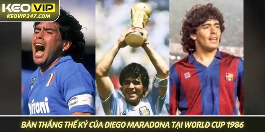 Bàn thắng thế kỷ trong tiểu sử Diego Maradona tại World Cup 1986 Bàn thắng thế kỷ trong tiểu sử Diego Maradona tại World Cup 1986