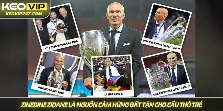 Cuộc đời Zinedine Zidane là nguồn cảm hứng bất tận cho các thế hệ cầu thủ và người hâm mộ. Cuộc đời Zinedine Zidane là nguồn cảm hứng bất tận cho các thế hệ cầu thủ và người hâm mộ.
