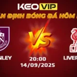Nhận định bóng đá Soi kèo Burnley vs Liverpool 20h00 ngày 14/9